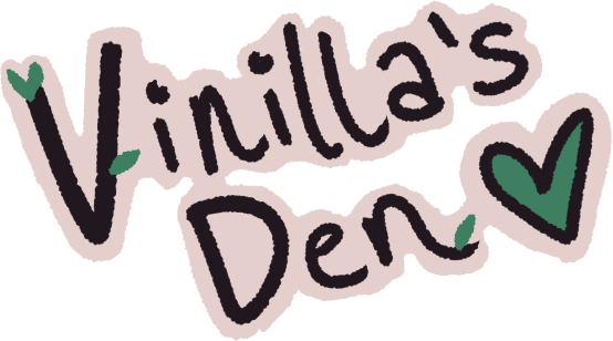 Vinilla's Den